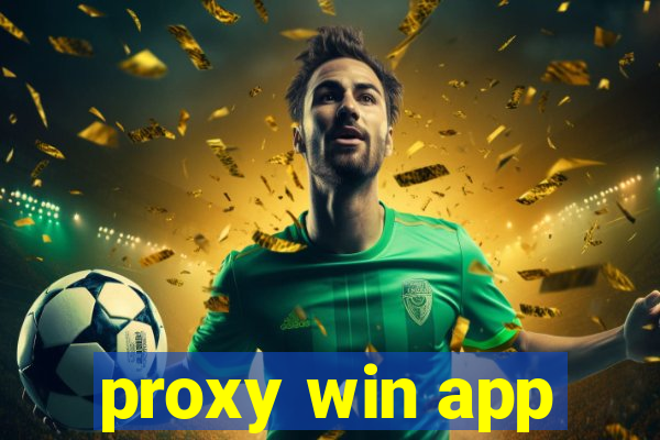 proxy win app